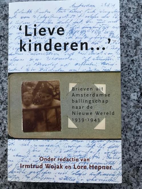 Lieve kinderen ..., Boeken, Geschiedenis | Vaderland, 20e eeuw of later, Gelezen, Verzenden