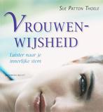 Vrouwenwijsheid 9789069637471 Sue Patton Thoele, Boeken, Esoterie en Spiritualiteit, Verzenden, Gelezen, Sue Patton Thoele