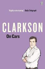 Clarkson On Cars 9780141017884 Jeremy Clarkson, Boeken, Verzenden, Gelezen, Jeremy Clarkson