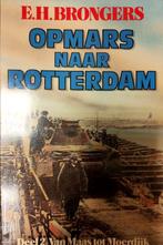 Opmars naar Rotterdam / 2 9789060452981 E.H. Brongers, Boeken, Oorlog en Militair, Gelezen, E.H. Brongers, N.v.t., Verzenden