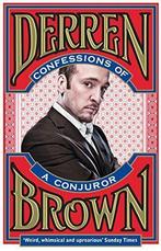 Confessions of a Conjuror, Derren Brown, Boeken, Biografieën, Gelezen, Derren Brown, Verzenden