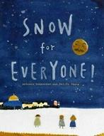 Snow for Everyone by Antonie Schneider (Hardback), Gelezen, Antonie Schneider, Pei Yu Chang, Verzenden