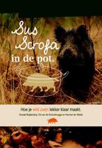 Sus Scrofa in de pot 9789081915625 Donald Buijtendorp, Verzenden, Zo goed als nieuw, Donald Buijtendorp