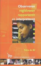 9789024417889 PM-reeks - Observeren, registreren rapporte..., Boeken, Verzenden, Zo goed als nieuw, Petra de Bil