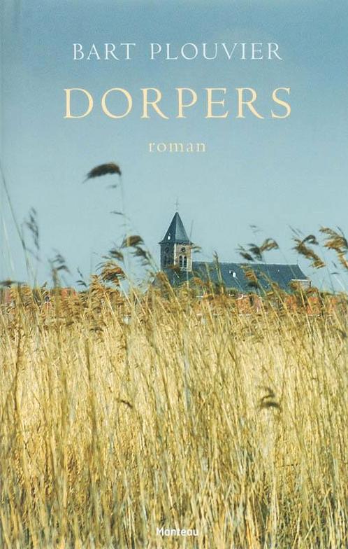 Dorpers 9789022322086 B. Plouvier, Boeken, Romans, Gelezen, Verzenden