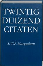 Twintigduizend citaten 9789053411551, Verzenden, Zo goed als nieuw