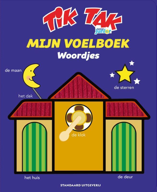 Tik Tak 1 - Mijn voelboek Woordjes 9789002277184, Boeken, Kinderboeken | Baby's en Peuters, Gelezen, Verzenden