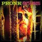 PRONK - Party Music For Outsiders - CD, Cd's en Dvd's, Ophalen of Verzenden, Nieuw in verpakking
