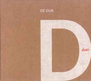 cd - De Dijk - Door, Cd's en Dvd's, Cd's | Nederlandstalig, Zo goed als nieuw, Verzenden