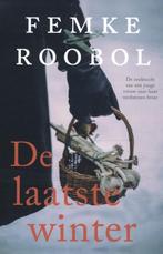 De laatste winter 9789020544725 Femke Roobol, Boeken, Verzenden, Zo goed als nieuw, Femke Roobol
