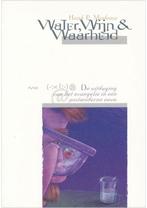 Water wijn en waarheid Henk P. Medema, Verzenden, Nieuw