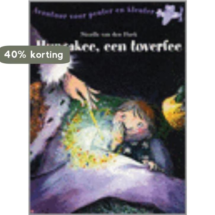 Hupsakee, een toverfee / Avontuur voor peuter en kleuter, Boeken, Kinderboeken | Kleuters, Zo goed als nieuw, Verzenden