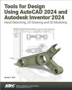9781630575915 Tools for Design Using AutoCAD 2024 and Aut..., Nieuw, Randy H. Shih, Verzenden