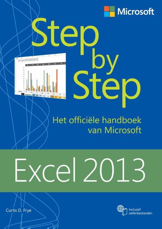 Excel 2013 / Step by step 9789043028301 Curtis D. Frye, Boeken, Informatica en Computer, Gelezen, Verzenden