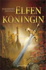 Elfenkoningin / Elfen / 5 9789024532773 Bernhard Hennen, Boeken, Fantasy, Verzenden, Gelezen, Bernhard Hennen