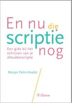 En nu die scriptie nog, 9789463010252, Verzenden, Zo goed als nieuw, Studieboeken