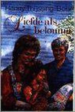 LIEFDE ALS BELONING 9789021002385 Henny Thijssing-Boer, Verzenden, Gelezen, Henny Thijssing-Boer