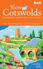 The Bradt Travel Guide Slow Cotswolds 9781841623443, Verzenden, Gelezen, Caroline Mills