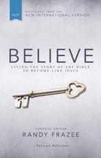 Believe 9780310443834 Randy Frazee, Boeken, Verzenden, Zo goed als nieuw, Randy Frazee