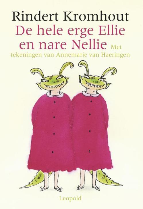 De hele erge Ellie en nare Nellie 9789025846374, Boeken, Schoolboeken, Zo goed als nieuw, Verzenden