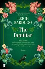 The familiar | 9789049202903 | Leigh Bardugo, Zo goed als nieuw, Leigh Bardugo