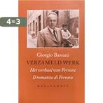 Het verhaal van Ferrara / Boeken van de Eeuw 9789029065498, Boeken, Verzenden, Gelezen, G. Bassani