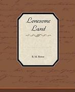 Lonesome Land.by Bower, M. New   ., Boeken, Avontuur en Actie, Bower, B. M., Zo goed als nieuw, Verzenden