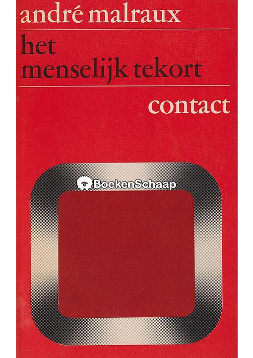 Het menselijk tekort Andre Malraux, Boeken, Romans, Verzenden