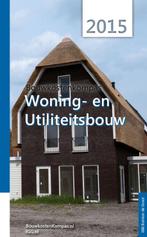Bouwkostenkompas woning- en utiliteitsbouw 2015, Boeken, Verzenden, Gelezen, T.C. de Groot