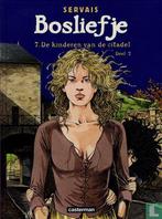 Bosliefje - De kinderen van de citadel 2 - 2007, Eén stripboek, Verzenden, Zo goed als nieuw, Servais, Jean-Claude.