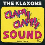 Single vinyl / 7 inch - The Klaxons - Clap-Clap Sound, Zo goed als nieuw, Verzenden