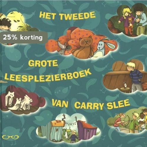 Het tweede grote leesplezierboek van Carry Slee Carry Slee, Boeken, Kinderboeken | Jeugd | onder 10 jaar, Gelezen, Verzenden