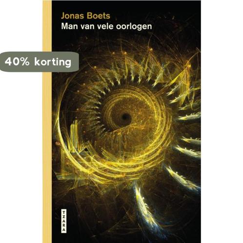 Man van vele oorlogen 9789022340912 Jonas Boets, Boeken, Overige Boeken, Zo goed als nieuw, Verzenden