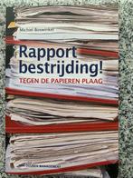 Rapportbestrijding! Tegen de papieren plaag, Gelezen, Michiel Boswinkel, Verzenden, Management