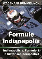 Formule 1 – Indianapolis in historisch perspectief, Boeken, Auto's | Boeken, Nieuw, Henk Wagenaar Hummelinck, Algemeen, Verzenden