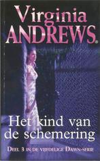 Hte kind van de schemering / Dawn 9789032510947, Verzenden, Gelezen, Virginia Andrews