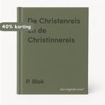 De Christenreis en de Christinnereis 9789491570049 P. Blok, Verzenden, Zo goed als nieuw, P. Blok