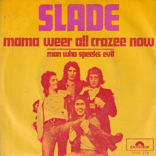 Slade - Mama wear all crazee now + Man who speeks evil (V..., Cd's en Dvd's, Vinyl Singles, Verzenden