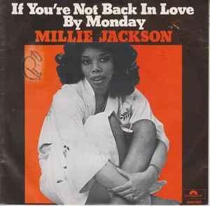 vinyl single 7 inch - Millie Jackson - If Youre Not Back..., Cd's en Dvd's, Vinyl Singles, Zo goed als nieuw, Verzenden