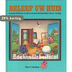 Beleef uw huis 9789062012015 Uylenburg, Boeken, Verzenden, Gelezen, Uylenburg
