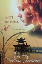 Wilde orchidee 9789000314065 Kate Furnivall, Verzenden, Gelezen, Kate Furnivall