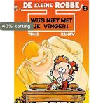 Wijs niet met je vinger! / De kleine Robbe / 2 9789031414277, Verzenden, Gelezen, Tome