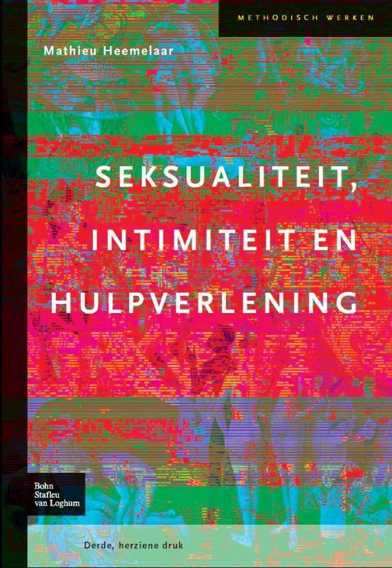 Seksualiteit, intimiteit en hulpverlening, 9789031352395, Boeken, Studieboeken en Cursussen, Zo goed als nieuw, Verzenden