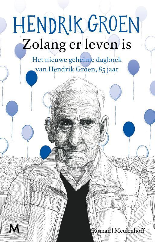 Zolang er leven is 9789029093040 Hendrik Groen, Boeken, Romans, Gelezen, Verzenden