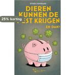 Dieren kunnen de pest krijgen. En dan? 9789090342610, Boeken, Verzenden, Zo goed als nieuw, Esther Ouwehand