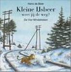 Kleine ijsbeer, weet jij de weg? / Een Vier Windstreken, Boeken, Verzenden, Gelezen, Hans de Beer
