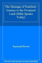 The Message of Numbers: Journey to the Promised Land (Bible, Raymond Brown, Zo goed als nieuw, Verzenden