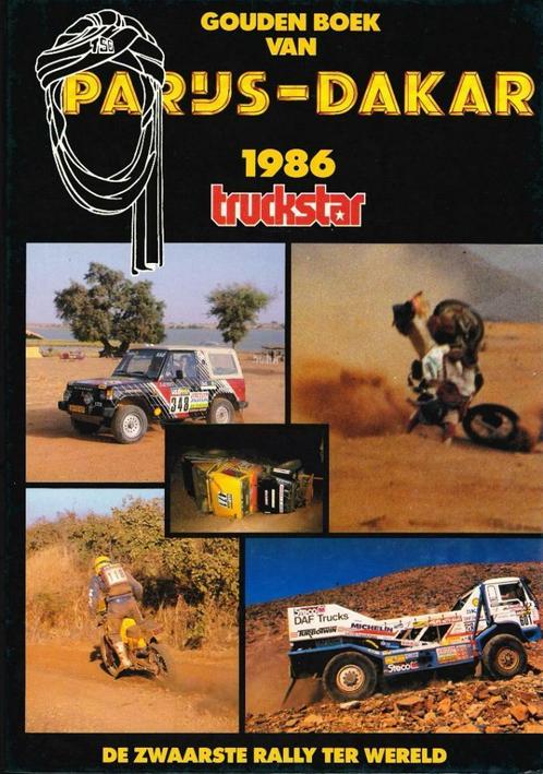 1986 - Gouden Boek van Parijs-Dakar - Truckstar -, Boeken, Motoren, Algemeen, Gelezen, Verzenden