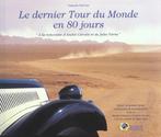 Le Dernier tour du monde en 80 jours, Andre Citroen, J Verne, Algemeen, Verzenden, Francois Chervaz, Zo goed als nieuw