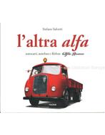 LALTRA ALFA, AUTOCARRI, AUTOBUS E FILOBUS ALFA ROMEO, Boeken, Nieuw, Alfa Romeo, Author